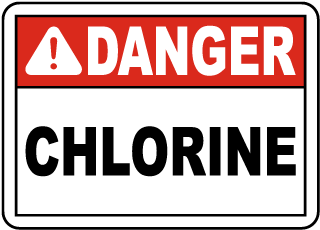 Texas Danger Chlorine Sign