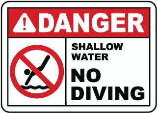 Shallow Water No Diving Sign