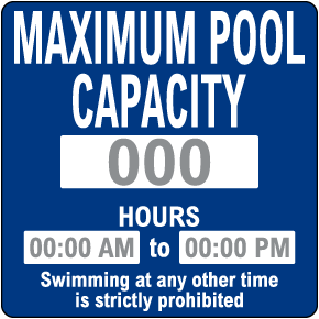 Custom Pool Sign — Capacity and Hours