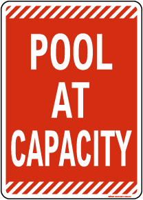 Pool At Capacity Sign