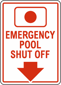 Alaska Emergency Pool Shut Off Sign