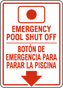 Alaska Bilingual Emergency Pool Shut Off Sign