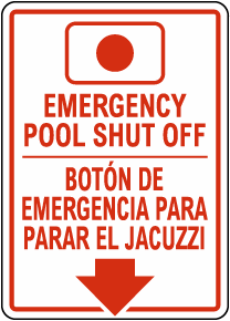 Alaska Bilingual Emergency Spa Shut Off Sign