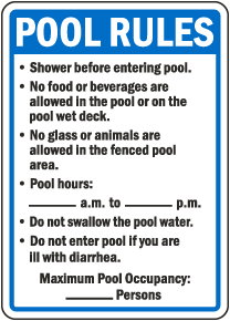 Pool Rules with Pool Hours and Max. Occupancy Sign
