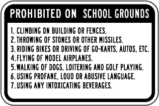 Prohibited On School Grounds Sign