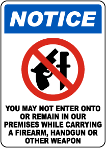 You May Not Enter While Carrying Weapons Sign