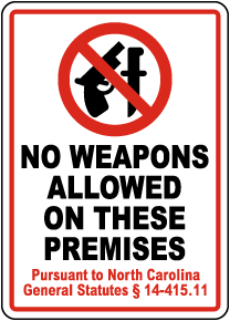 North Carolina No Weapons Allowed Sign