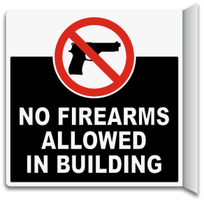 2-Way No Firearms Allowed in Building Sign