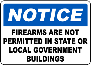 Firearms Are Not Permitted in Government Buildings Sign