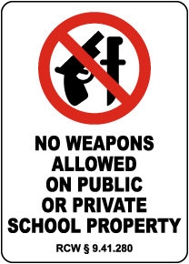 Washington No Weapons On School Property Sign