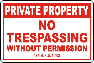 Maine No Trespassing without Permission Sign
