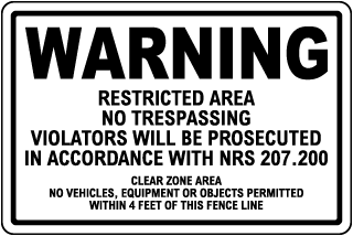 Nevada Restricted Area No Trespassing Sign