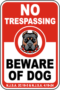 New Jersey No Trespassing Beware of Dog Sign