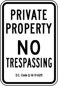 South Carolina Private Property No Trespassing Sign