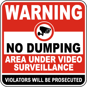 Warning No Dumping Under Surveillance Sign