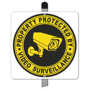 Property Protected By Surveillance Sign
