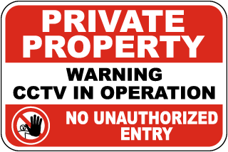 Private Property Warning CCTV In Operation Sign
