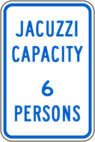 Jacuzzi Capacity 6 Persons Sign
