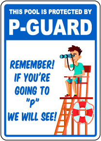 This Pool is Protected by P-Guard Sign