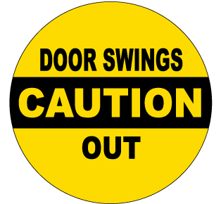 Caution Door Swings Out Label