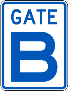 Gate B Sign