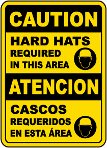 Bilingual Caution Hard Hats Required In This Area Sign