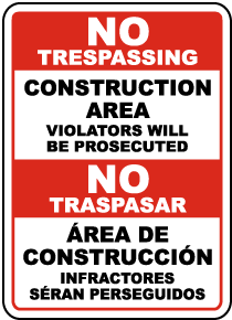 Bilingual Construction Area Violators Will Be Prosecuted Sign