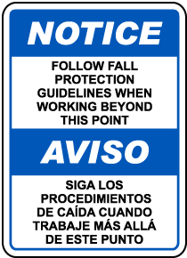 Bilingual Follow Fall Protection Guidelines Sign