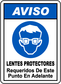 Spanish Notice Eye Protection Required Beyond This Sign