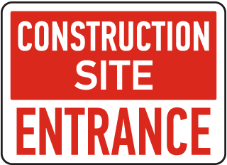 Construction Site Entrance Sign