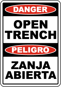 Bilingual Danger Open Trench Sign