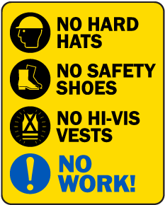 No PPE No Work Sign