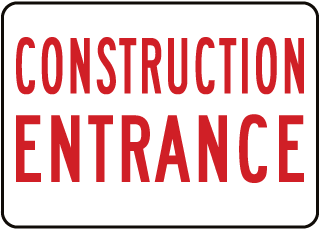 Construction Entrance Sign