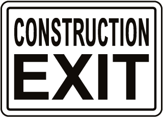 Construction Exit Sign