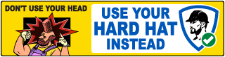 Use Your Hard Hat Floor Sign