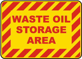 Waste Oil Storage Area Sign