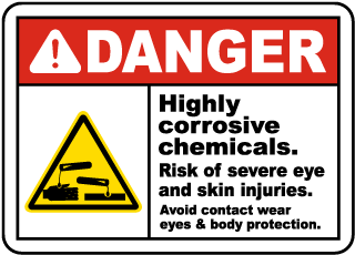 Highly Corrosive Chemicals Sign
