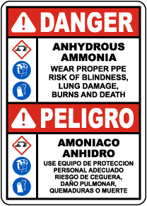 Bilingual Danger Anhydrous Ammonia Wear Proper PPE Sign