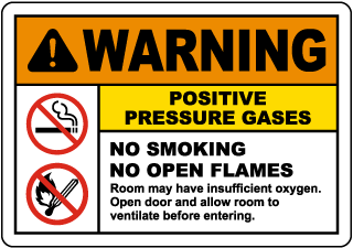 Warning Positive Pressure Gases Sign