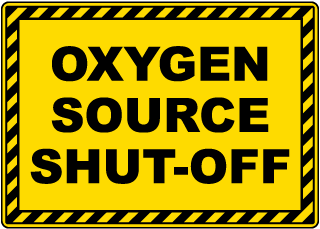 Oxygen Source Shut-Off Sign