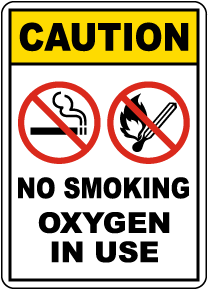 Caution No Smoking Oxygen In Use Sign