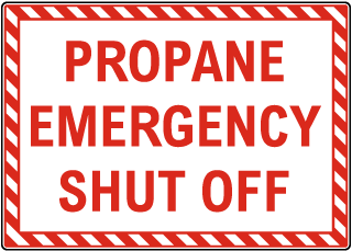 Propane Emergency Shut Off Sign