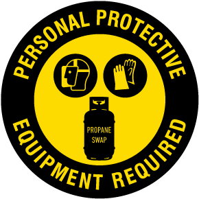 Propane Personal Protective Equipment Required Floor Sign