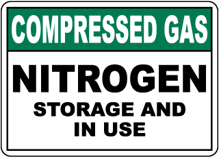 Compressed Gas Nitrogen Storage And In Use Sign