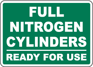 Full Nitrogen Cylinders Ready For Use Sign