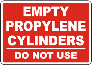 Empty Propylene Cylinders Sign