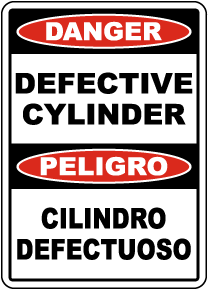 Bilingual Danger Defective Cylinder