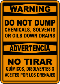 Bilingual Warning Do Not Dump Chemicals Down Drains Sign