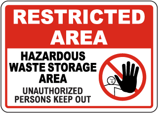 Restricted Area Hazardous Waste Storage Sign