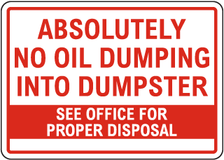 Absolutely No Oil Dumping Sign
